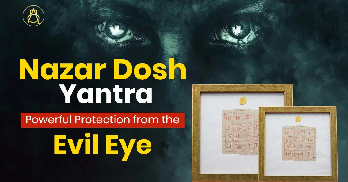 nazar dosh yantra evil eye