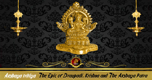 Akshay Tritya - The Epic of Draupadi, Krishna and The Akshaya Patra