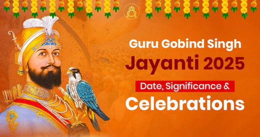 Guru Gobind Singh Jayanti 2025: Date & Significance